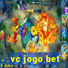 vc jogo bet